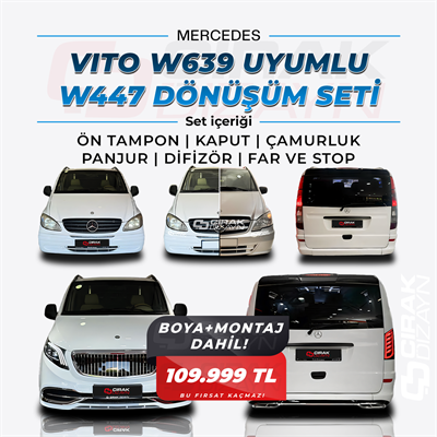 VITO W639 UYUMLU W447 DÖNÜŞÜM SETİ