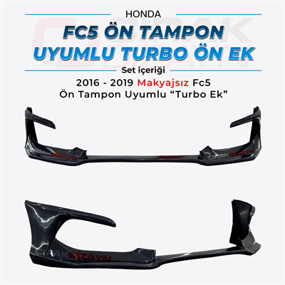 Honda FC5 Ön Tampon Uyumlu Turbo Ön Ek