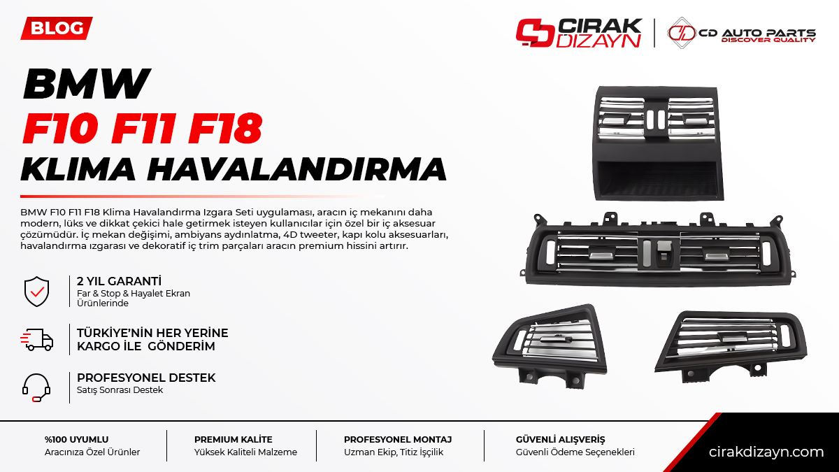 bmw f10 f11 f18 klima havalandırma izgara seti,bmw f10 f11 f18 iç aksesuar,ambiyans aydınlatma antalya,4d tweeter,renkli kapı kolu,klima havalandırma ızgara,araç iç aksesuar,oto aksesuar antalya,çırak dizayn