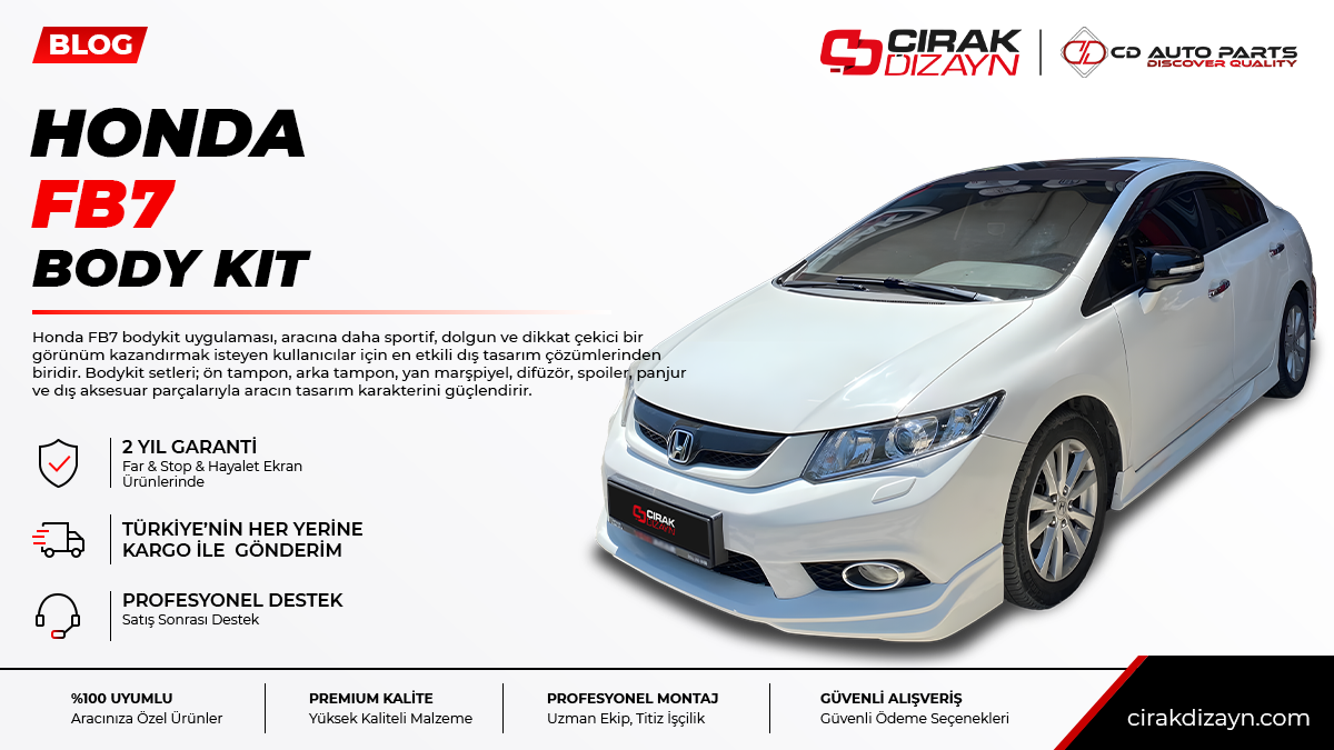 honda fb7 bodykit,honda fb7 tampon,honda fb7 difüzör,honda fb7 spoiler,honda fb7 dış aksesuar,bodykit antalya,oto aksesuar antalya,bodykit montaj,tampon montaj,çırak dizayn