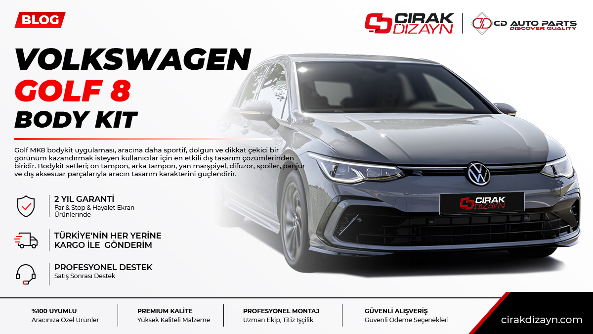 golf mk8 bodykit,golf mk8 tampon,golf mk8 difüzör,golf mk8 spoiler,golf mk8 dış aksesuar,bodykit antalya,oto aksesuar antalya,bodykit montaj,tampon montaj,çırak dizayn