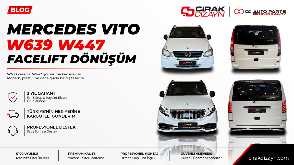 mercedes vito w639 facelift,vito w447 dönüşüm,vito facelift antalya,mercedes vito bodykit,vito tampon,vito far,vito stop,vito panjur,vito dış aksesuar,mercedes vito montaj,antalya oto aksesuar,çırak dizayn