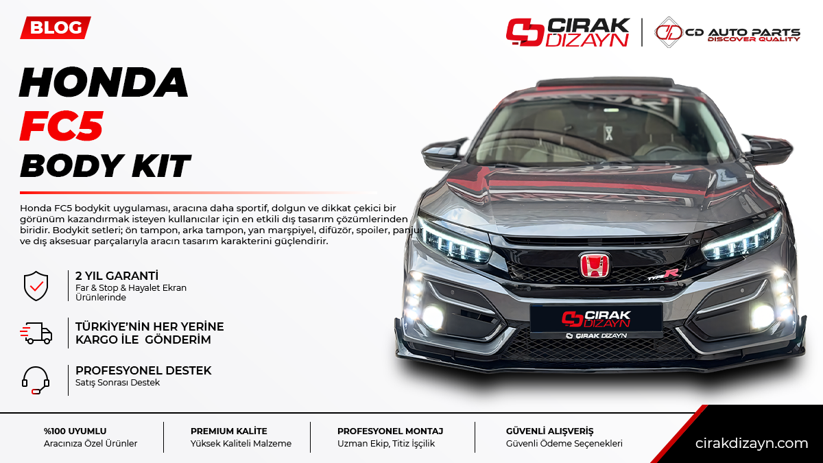 honda fc5 bodykit,honda fc5 tampon,honda fc5 difüzör,honda fc5 spoiler,honda fc5 dış aksesuar,bodykit antalya,oto aksesuar antalya,bodykit montaj,tampon montaj,çırak dizayn