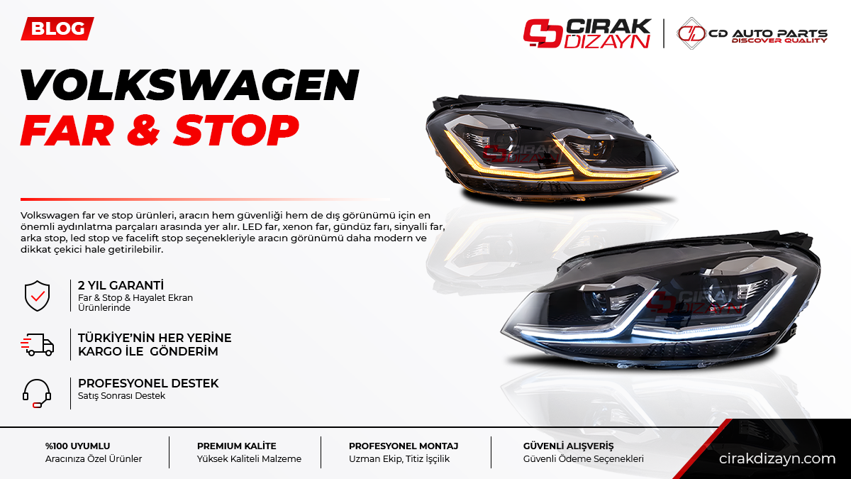 volkswagen far,volkswagen stop,volkswagen led far,volkswagen led stop,volkswagen xenon far,far stop antalya,far montaj,stop montaj,2 yıl garantili far,oto aydınlatma,çırak dizayn
