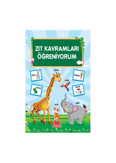 Zıt Kavramları Öğreniyorum