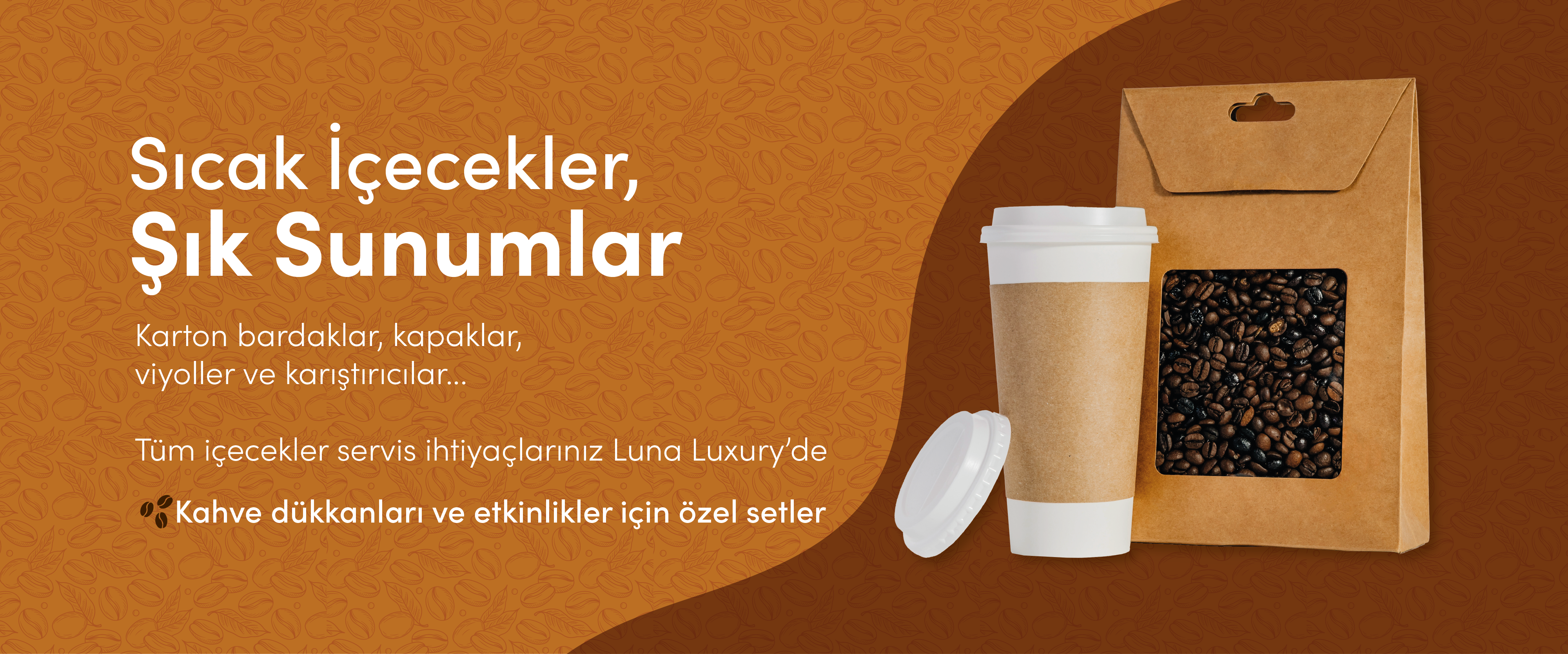 Sıcak İçecekler Şık Sunumlarla