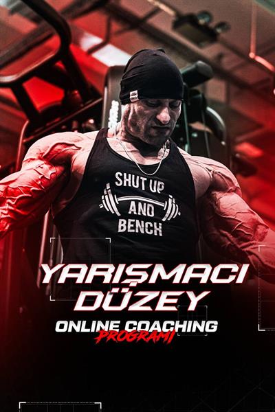 Yarışmacı Düzey Online Fitness / Vücut Geliştirme Coaching Programı