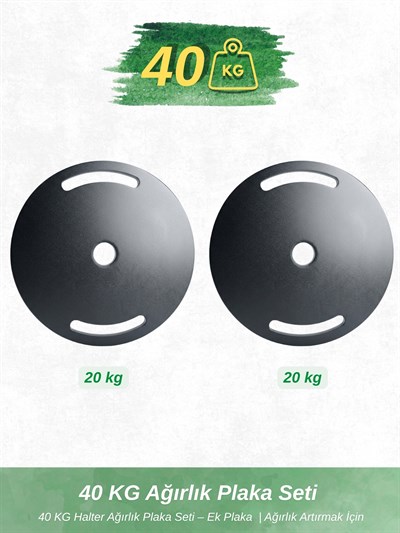 40 kg Olimpik Barlarla Uyumlu Ağırlık Plaka Seti – Ek Plaka | Ağırlık Artırmak İsteyenler İçin