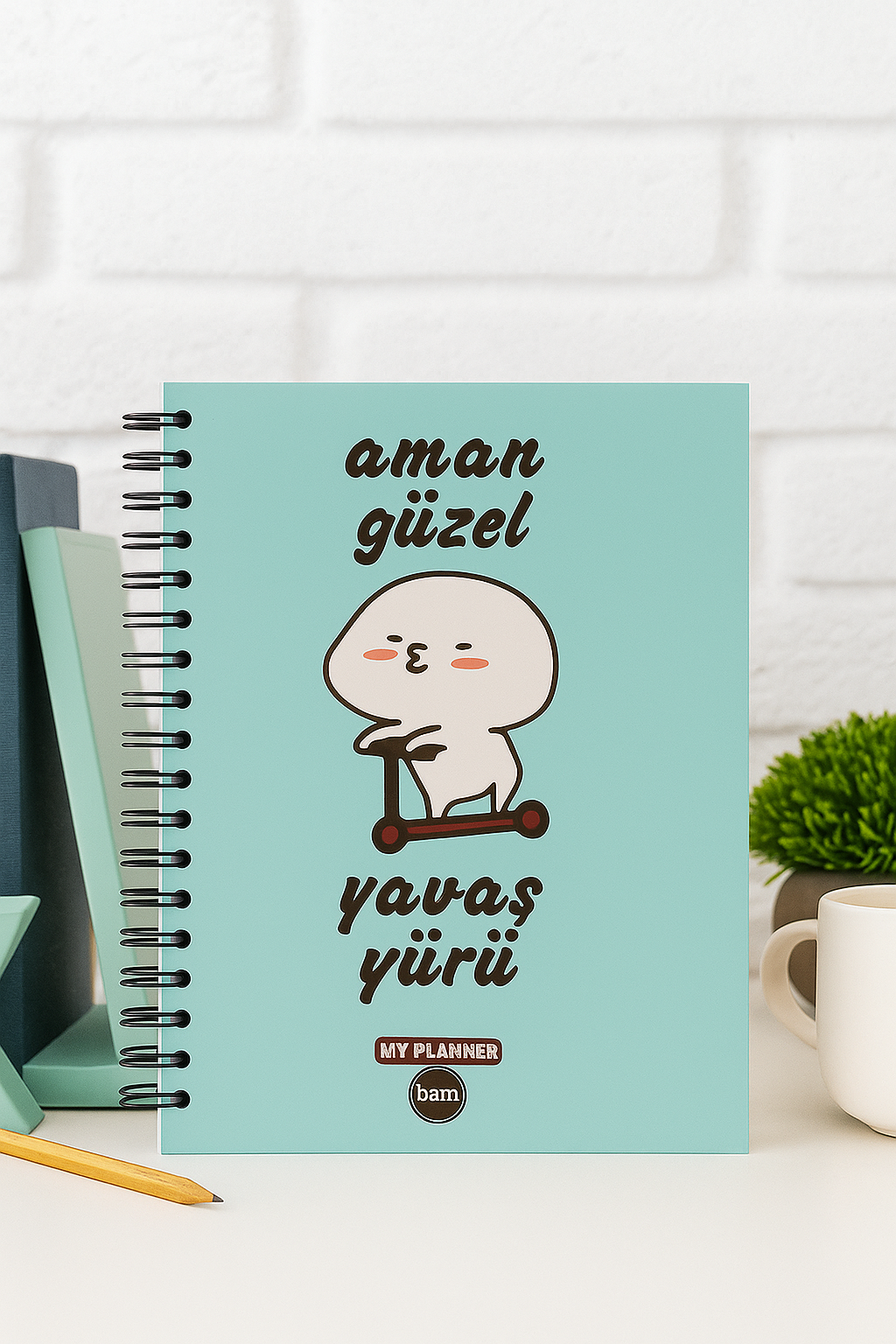 AMAN GÜZEL YAVAŞ YÜRÜ KONUŞAN PLANNER DEFTER