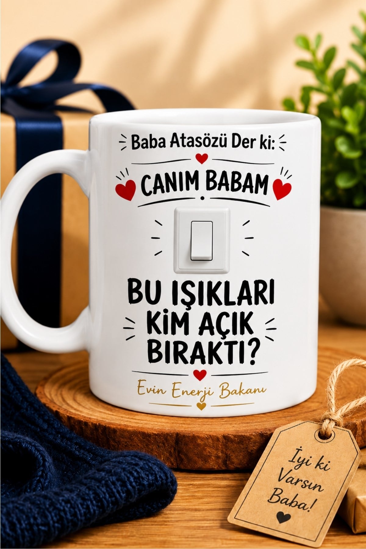 Bu Işıkları Kim Açık Bıraktı ? Baba Baskılı Kupa