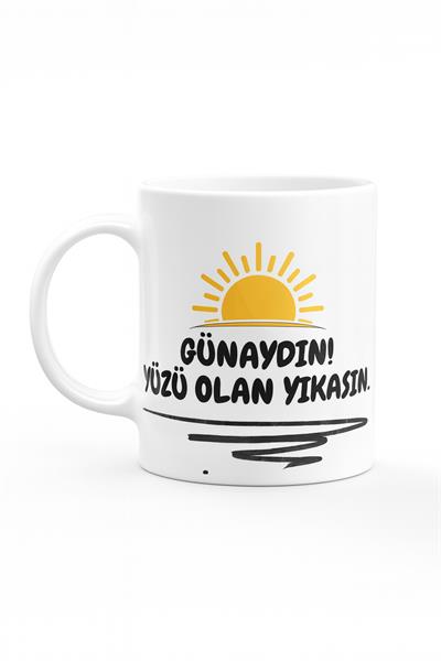 GÜNAYDIN YÜZÜ OLAN YIKASIN KUPA BARDAK