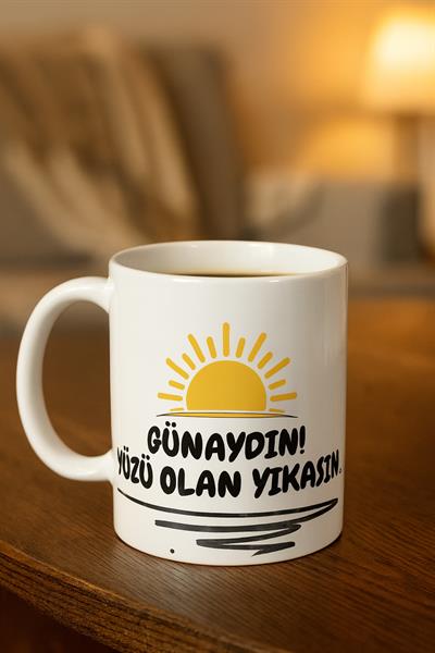 GÜNAYDIN YÜZÜ OLAN YIKASIN KUPA BARDAK