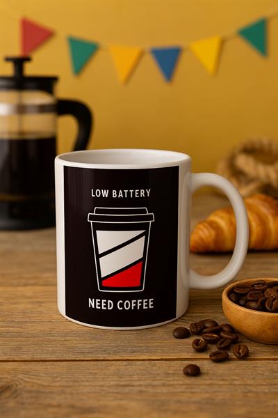 LOW BATTERY NEED COFFEE BARDAK