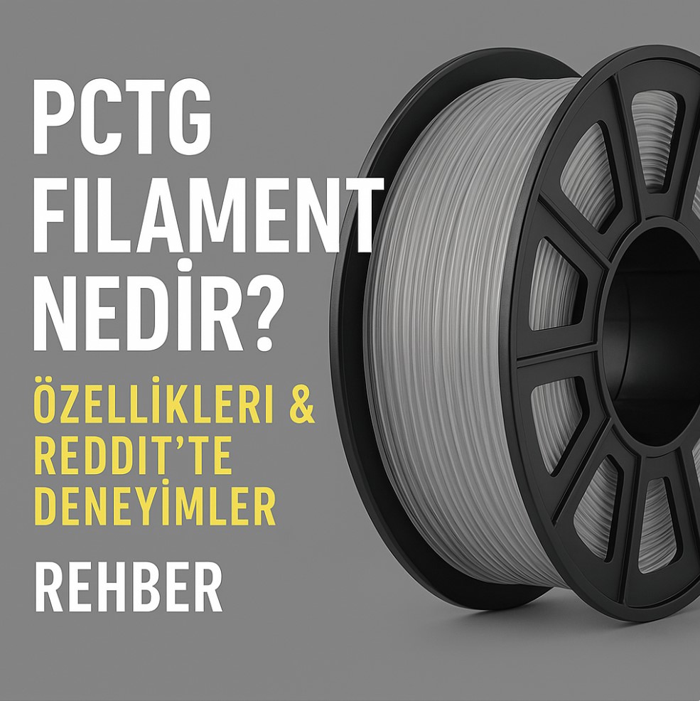 PCTG Filament Nedir