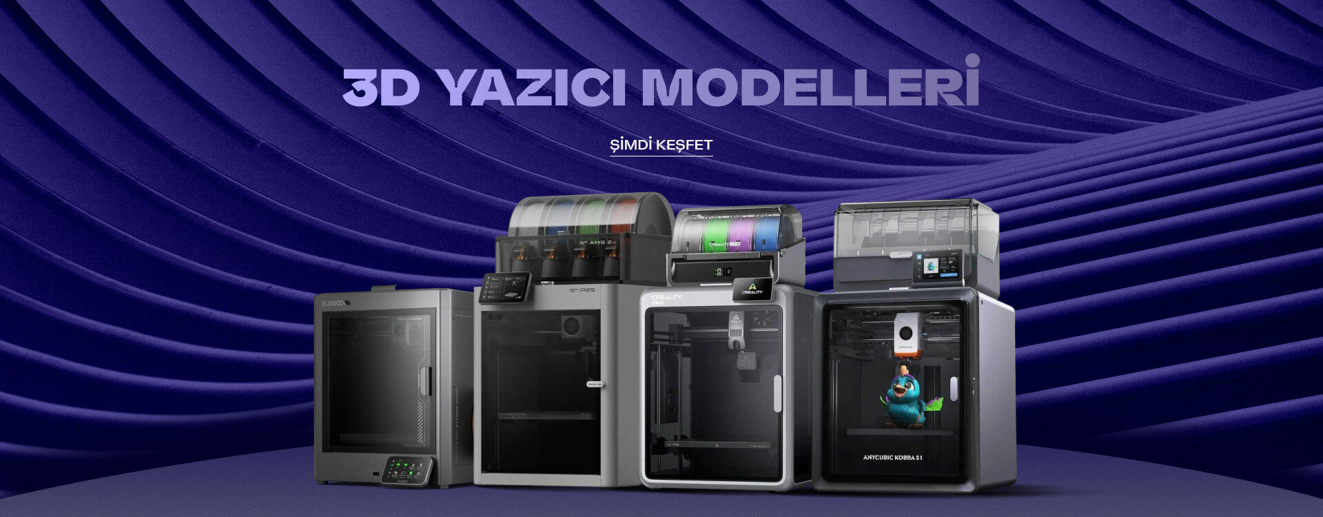 3D Yazıcı Modelleri