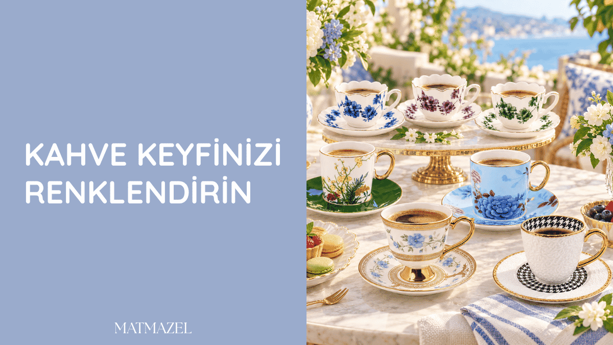Yaz aylarında kahve keyfine renk katan şık ve renkli kahve fincanı modelleri