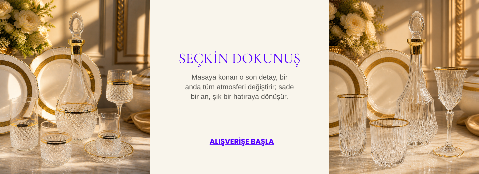 Zarif Sofra Takımları