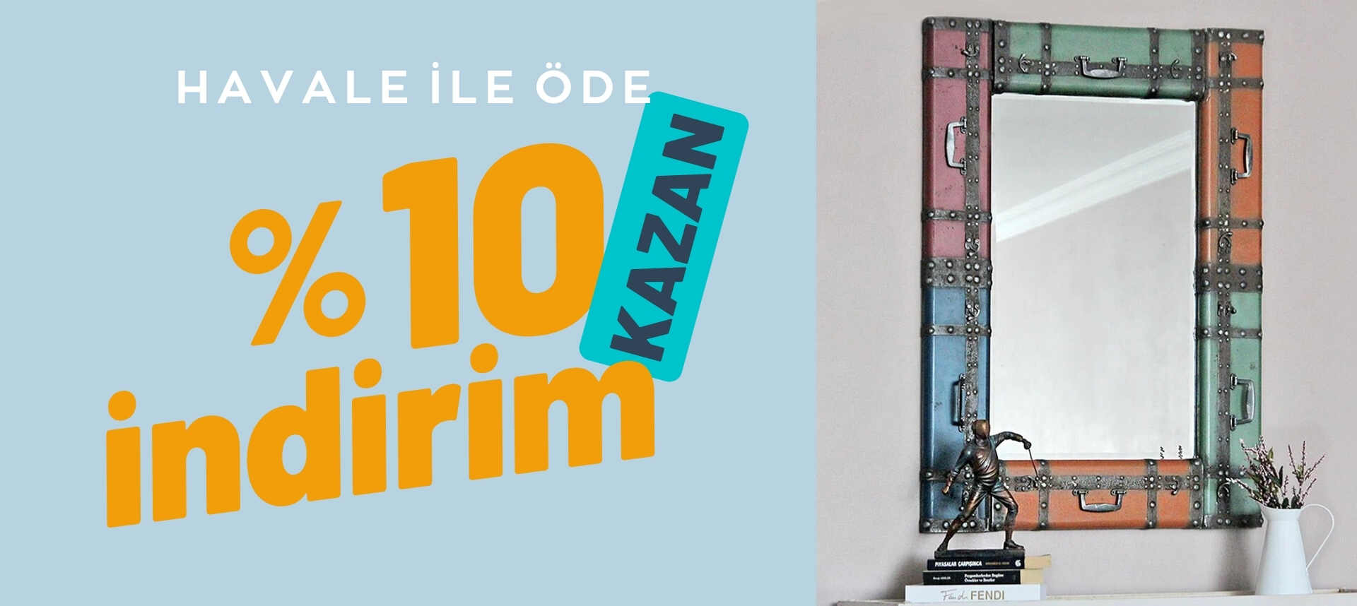 Havale İle Öde %10 İndirim Kazan