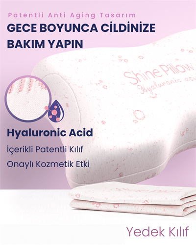 Hyalüronik Asit İçerikli Yastık Kılıfı (Shine Pillow)  