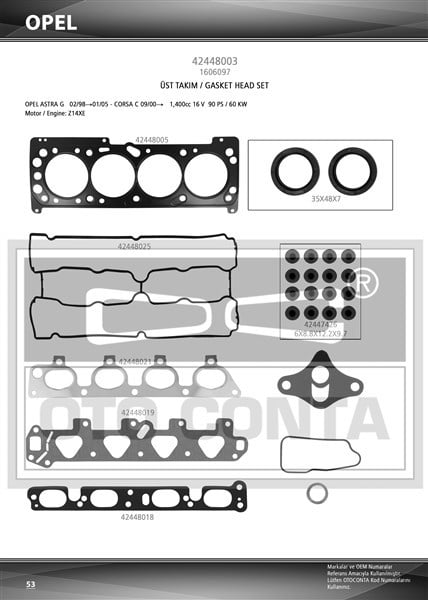 Opel Astra G Üst Takım Contası Viton Keçeli Subap Lastikli OTOCONTA