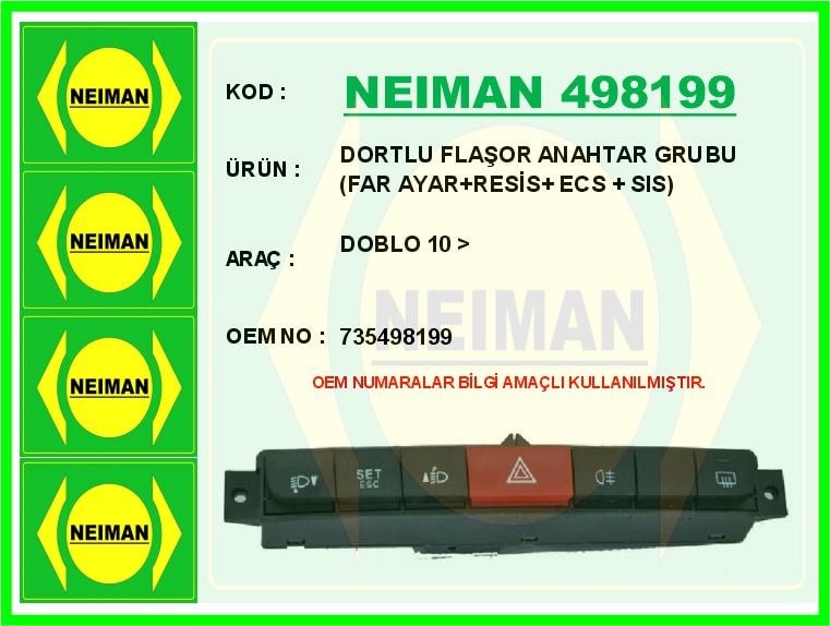 Fiat Doblo Dörtlü Flaşör Anahtar Grubu Far Ayar Resis ECS Sis BESCHER