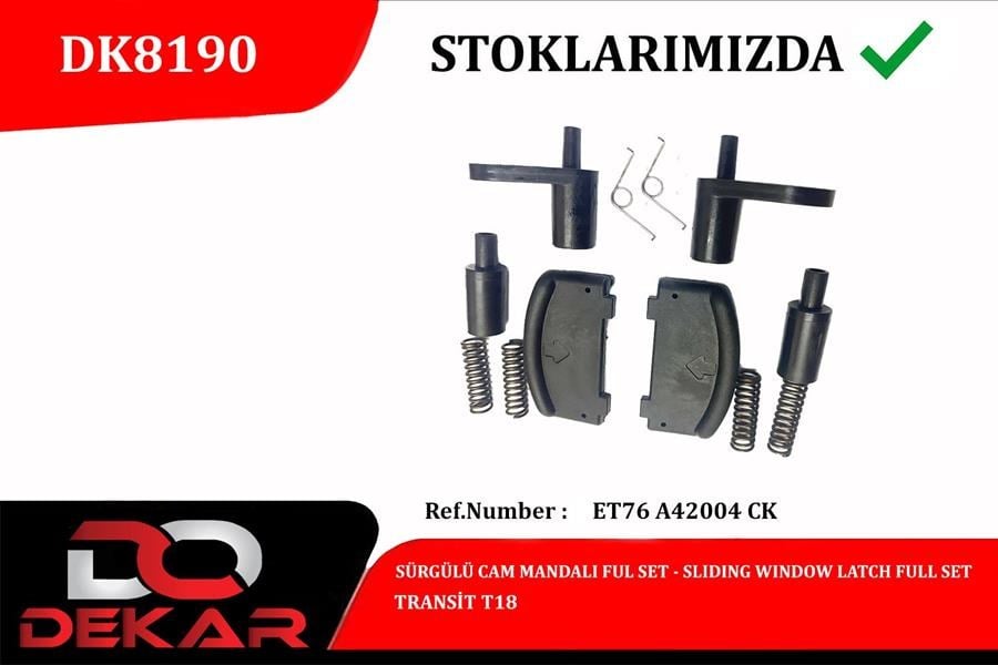 Ford Transit T18 Sürgülü Cam Mandalı Full Set DEKAR