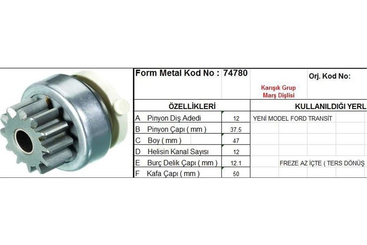 Ford Transit Ym Marş Dişlisi 12 Diş F.Metal (Ters Dönüşlü, Az İç Freze) Zgl-71547800
