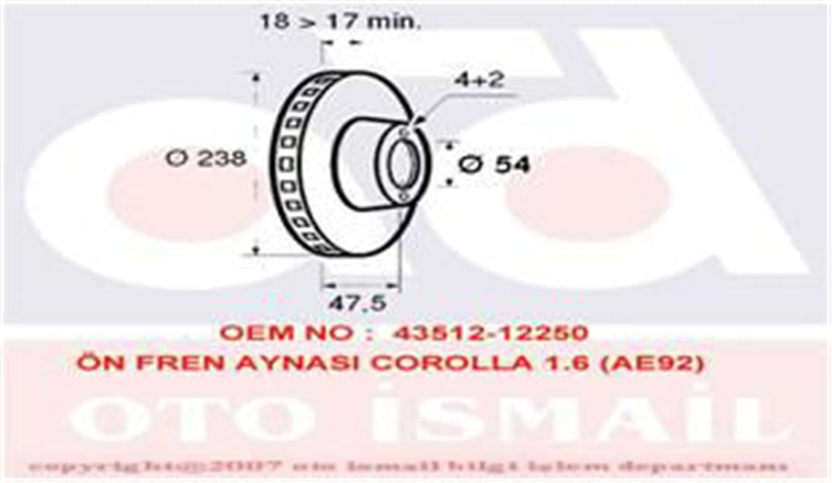 Ön Fren Aynası Corolla 1.6-Ie 16V 87-92 -1.6 Ie 16V 88-92 -1.9 D 87-89 Ae92 238X
