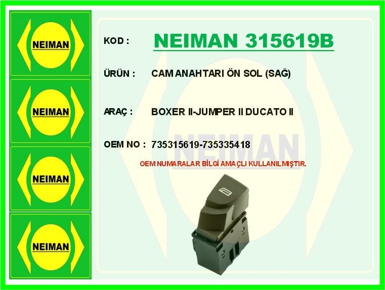 Peugeot Boxer 2 Ön Sol Sağ Cam Anahtarı BESCHER