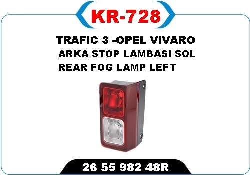 Renault Trafic 3 Arka Sol Sis Lambası KAYA