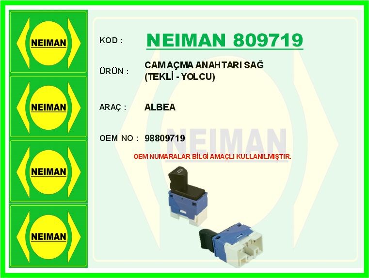 Fiat Albea Cam Açma Anahtarı Sağ Tekli BESCHER