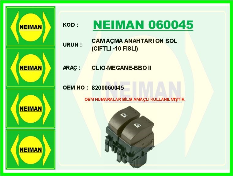 Renault Clio Megane BBO 2 Ön Sol Çiftli Cam Açma Anahtarı 10 Fişli BESCHER