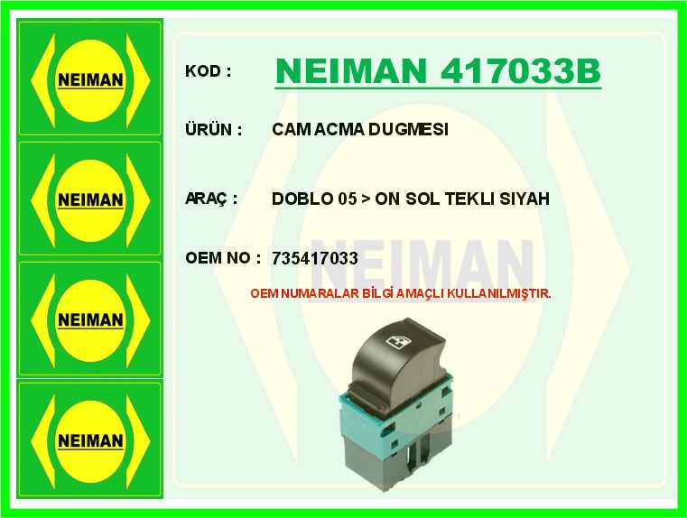 Fiat Doblo Ön Sol Tekli Siyah Cam Açma Düğmesi BESCHER