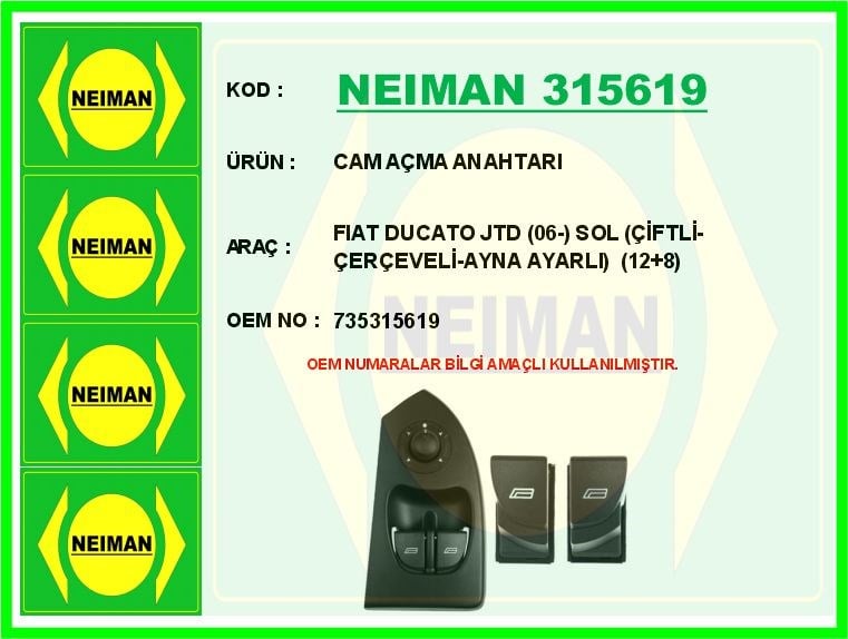Fiat Ducato JTD Sol Çiftli Cam Açma Anahtarı Çerçeveli Ayna Ayarlı BESCHER