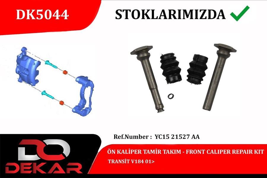 Transit V184 Ön Kaliper Tamir Takımı DEKAR