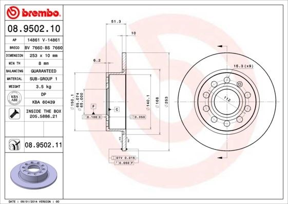 VW Golf V Golf VI Skoda Octavia Seat Toledo III Altea Leon Caddy III Audi A3... BREMBO