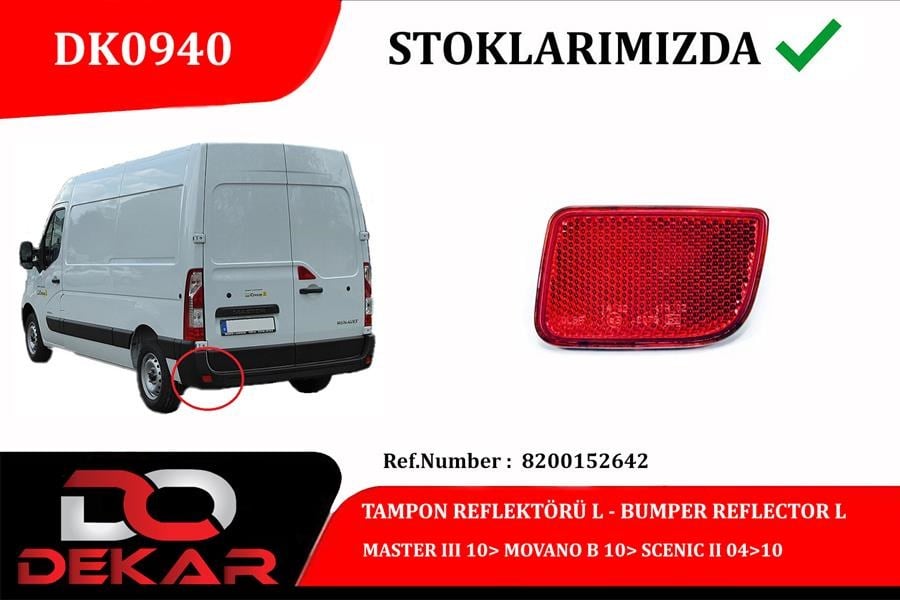 Renault Master III Tampon Reflektörü Sol DEKAR