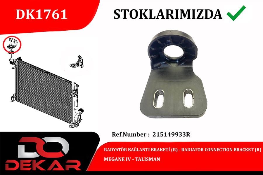 Renault Megane IV Radyatör Bağlantı Braketi Sağ DEKAR