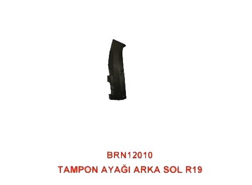 Renault R19 Arka Tampon Ayağı Sol BARAN