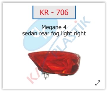 Renault Megane 4 Sedan Model Sağ Arka Sis Far Lambası KAYA