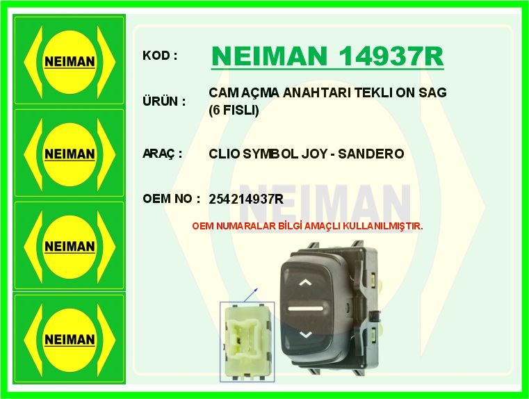 Renault Clio Symbol Sandero Ön Sağ Cam Açma Anahtarı Tekli BESCHER