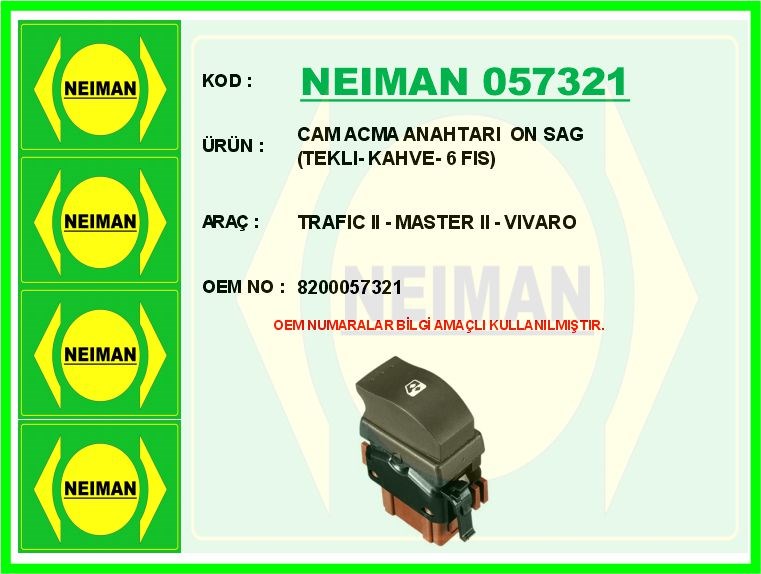Renault Trafic 2 Master 2 Opel Vivaro Ön Sağ Tekli Cam Açma Anahtarı Kahve 6 Fiş BESCHER