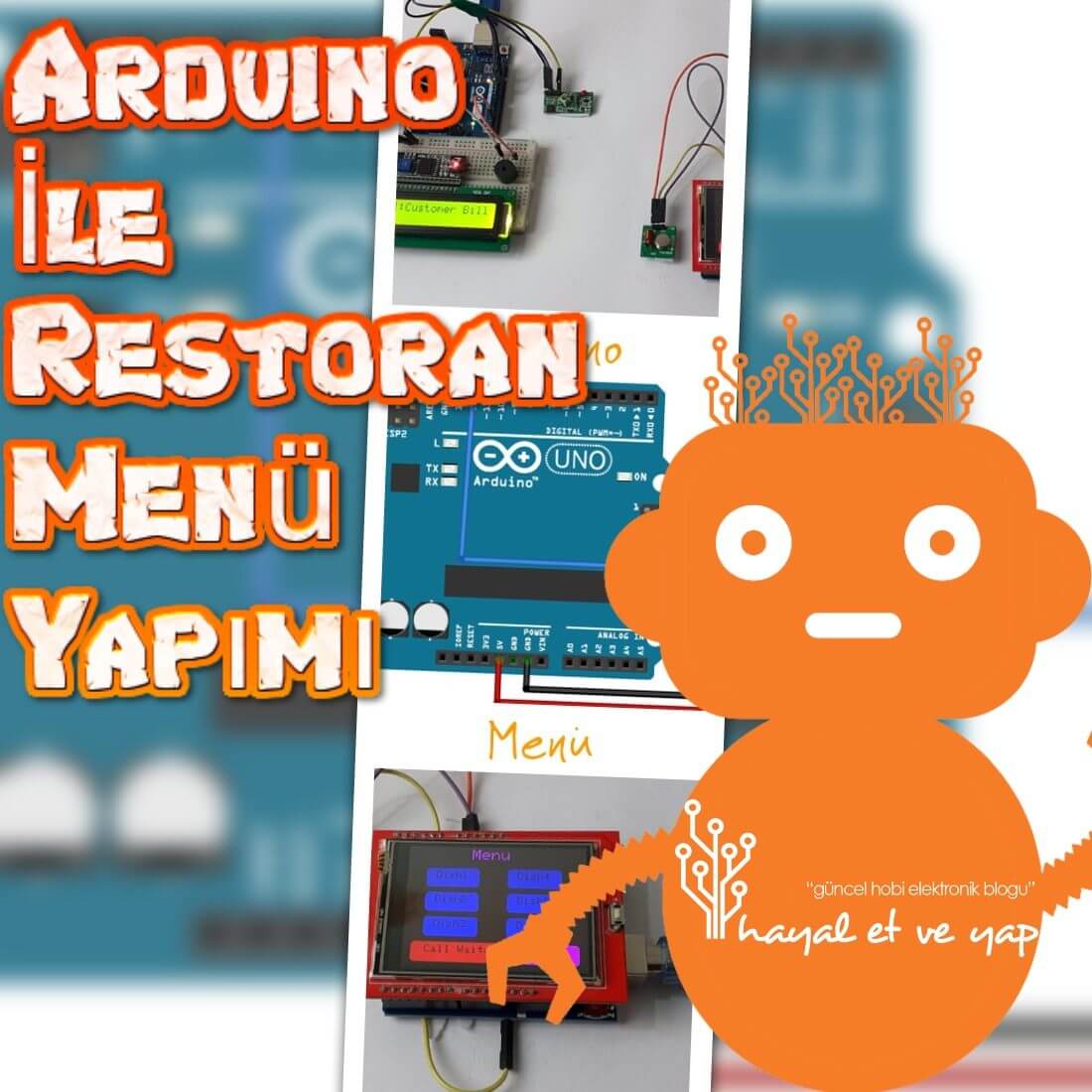 Arduino ile Akıllı Menü Yapımı - Restoran Sipariş Sistemi | Robocombo