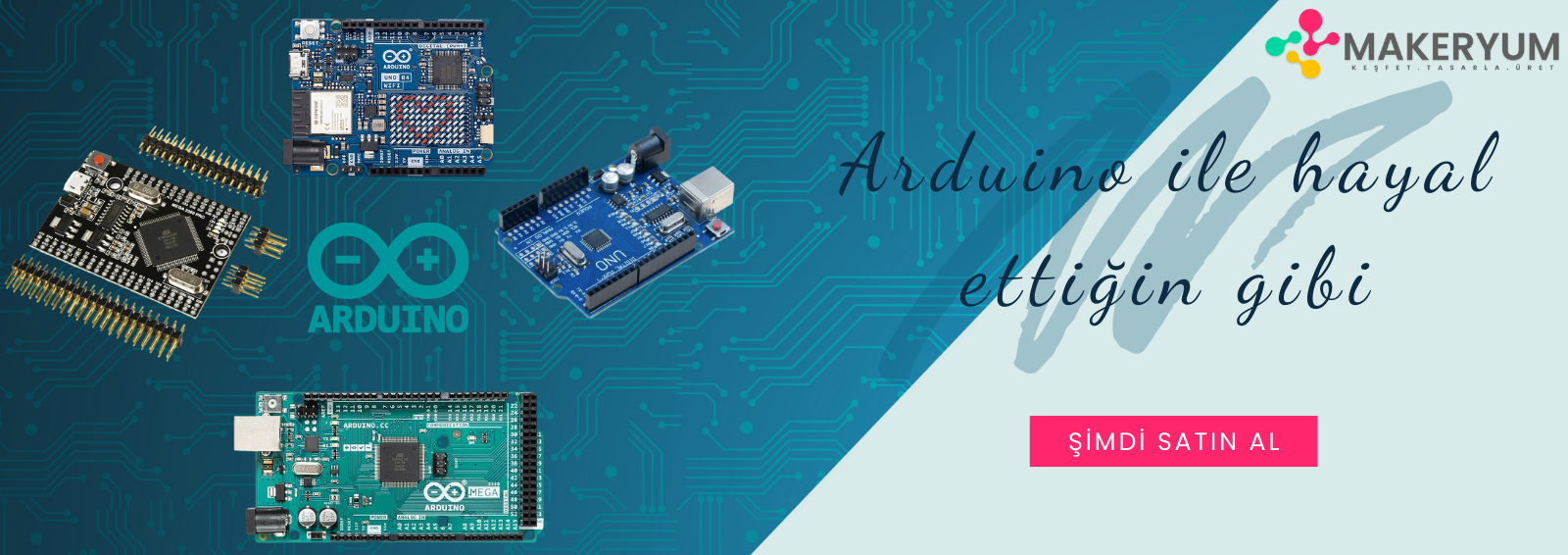 Arduino ile Hayal Ettiğin Gibi...