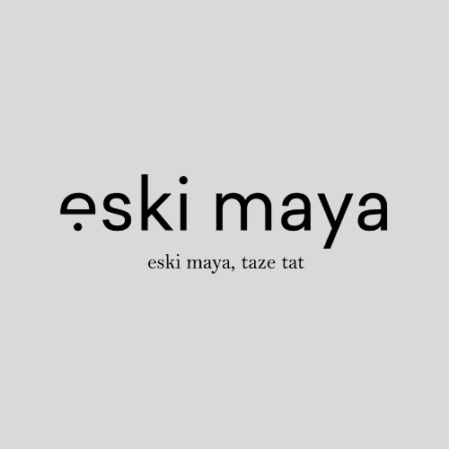 ESKİ MAYA