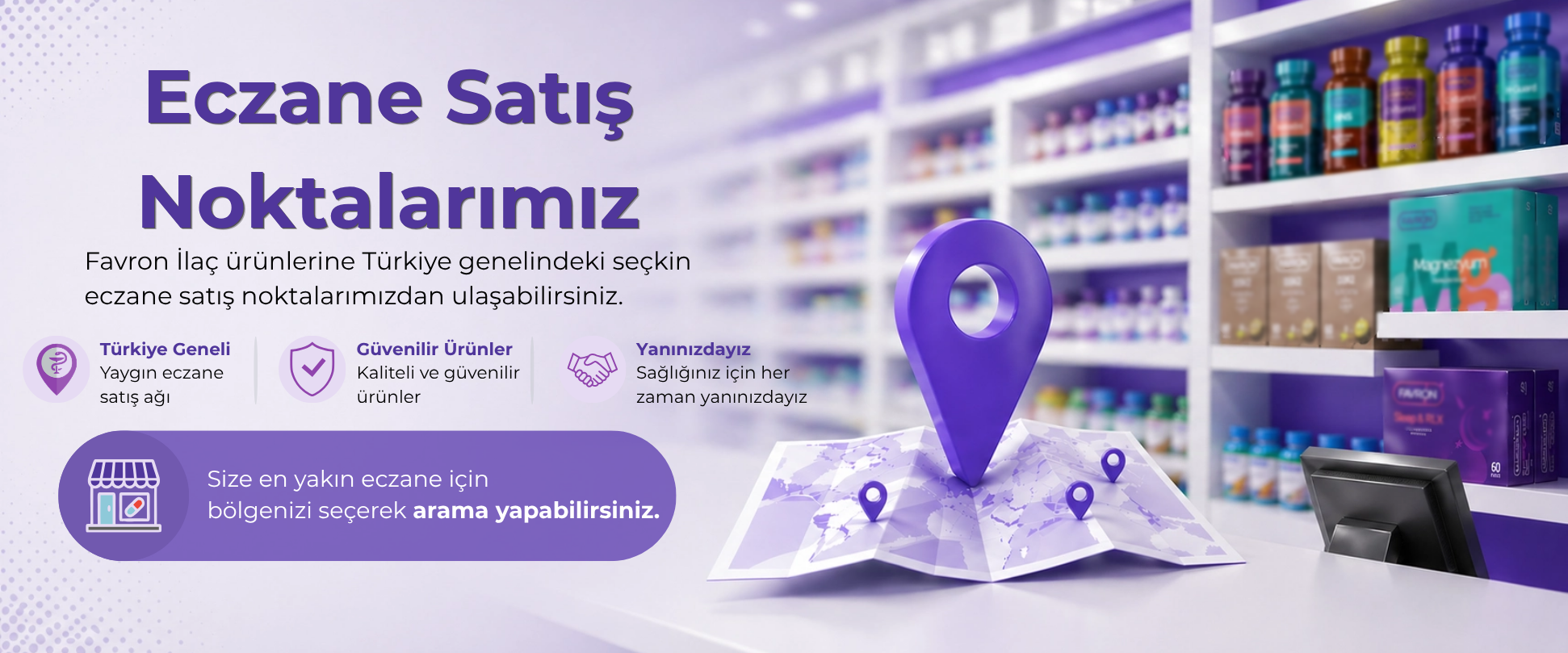 Favron İlaç Eczane Satış Noktaları