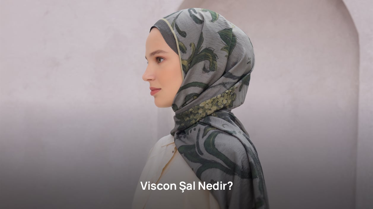 Viscon Şal Nedir?