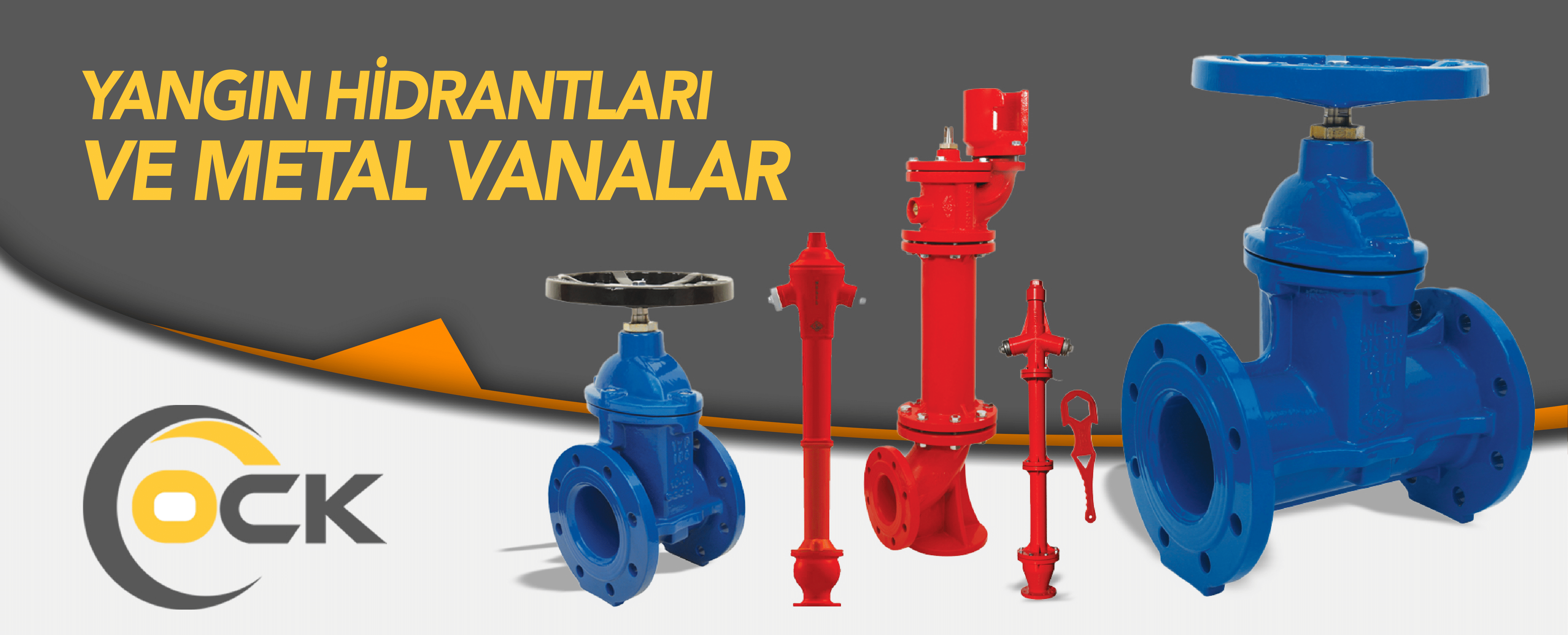 METAL VANALAR VE YANGIN HİDRANTLARI