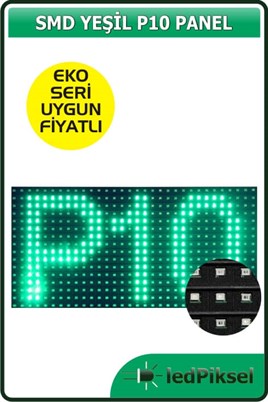 LEDPİKSELTEK RENK PANELLERSMD YEŞİL P10 PANEL