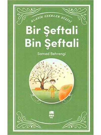 BİR ŞEFTALİ BİN ŞEFTALİ